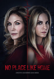 No Place Like Home (2019) No Place Like Home (2019)