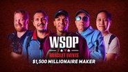 Event #37 $1,500 MILLIONAIRE MAKER