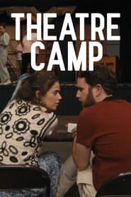 فيلم Theater Camp 2023 مترجم اونلاين