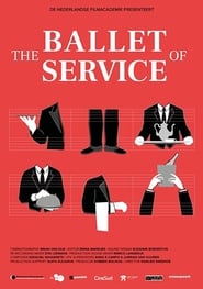 The Ballet of Service (2020)