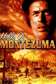 Halls of Montezuma постер