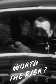 فيلم Worth the Risk? 1948 مترجم أون لاين