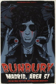 Bunbury - Madrid, Área 51 ... En un solo acto de destrucción masiva
