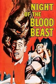 Night of the Blood Beast постер