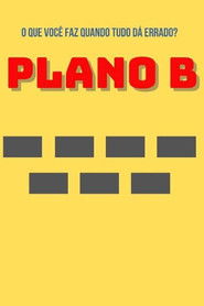 Plano B - O Novo Estagi&aacute;rio (2021)