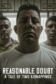 Reasonable Doubt: A Tale of Two Kidnappings (2021)