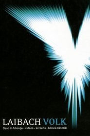 Laibach: Volk Dead In Trbovlje movie