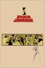 Shock Corridor постер