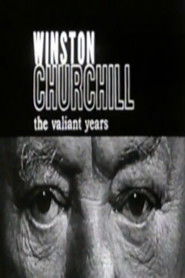Winston Churchill: The Valiant Years (1970)
