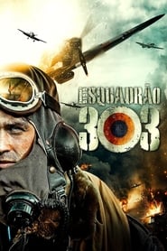 Assistir Esquadrão 303 Online HD