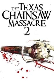 Poster The Texas Chainsaw Massacre 2