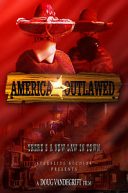 America: Outlawed