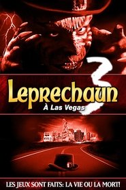 Leprechaun 3 : À Las Vegas Leprechaun 3 : À Las Vegas