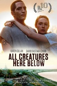 All Creatures Here Below (2018)