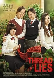 Thread of Lies Film en Streaming