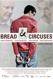 Bread and Circuses streaming