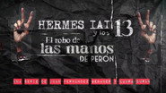HERMES IAI y los 13: El robo de las manos de Perón