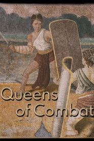 Queens of Combat : Rome's Female Gladiators
