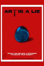 Art is a LIE (2022)
