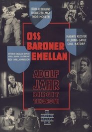 Poster Oss baroner emellan 1939