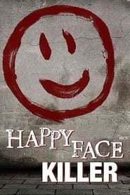 Poster for Happy Face Killer