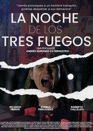 La noche de los tres fuegos) La noche de los tres fuegos (2025)