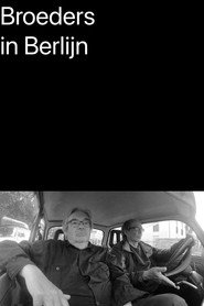 Broeders in Berlijn постер