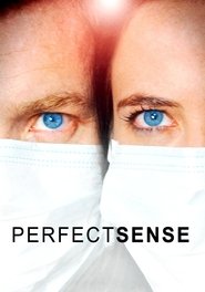 Tobulas jausmas poster Filmas Perfect Sense / Tobulas jausmas online nemokamai lietuviskai