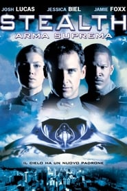 Stealth – Arma suprema (2005)
