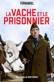 La Vache et le Prisonnier streaming film