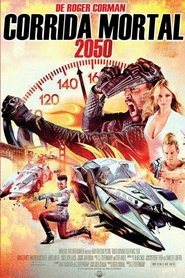 Corrida Mortal 2050 Corrida Mortal 2050