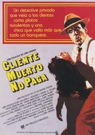 Cliente muerto no paga (1982)