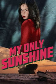 My Only Sunshine (2009)