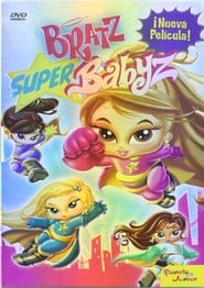 Bratz: Super Babyz - A Supercharged Movie Adventure! - Azwaad Movie Database
