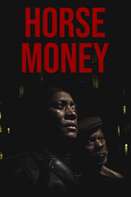 Horse Money постер