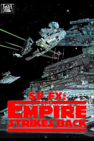 SP FX: Special Effects - The Empire Strikes Back постер