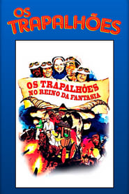 Poster Os Trapalhões no Reino da Fantasia 1985