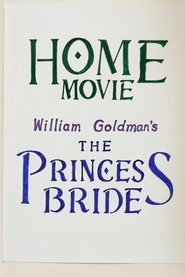 Home Movie: The Princess Bride