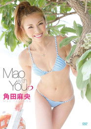 角田麻央/Mao with You