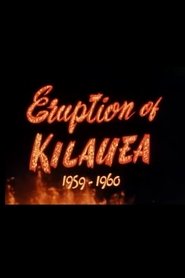 The Eruption of Kilauea 1959-1960 (1960)