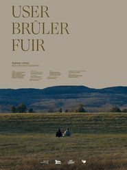 User, brûler, fuir) User, brûler, fuir (2024)