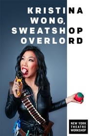 Kristina Wong, Sweatshop Overlord streaming