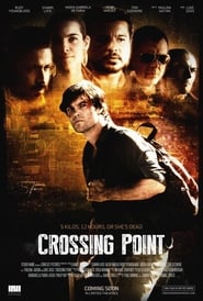 Crossing Point постер