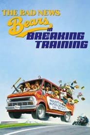 The Bad News Bears in Breaking Training постер