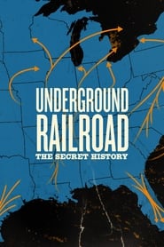 Full Cast of Underground Railroad: The Secret History