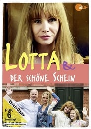 Lotta & der schöne Schein (2019)