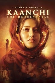 Kaanchi: The Unbreakable (2014)