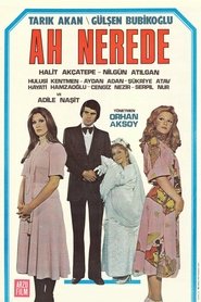Ah Nerede) Ah Nerede (1975)