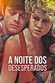 Pôster de A Noite dos Desesperados