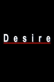 Poster Desire 1999